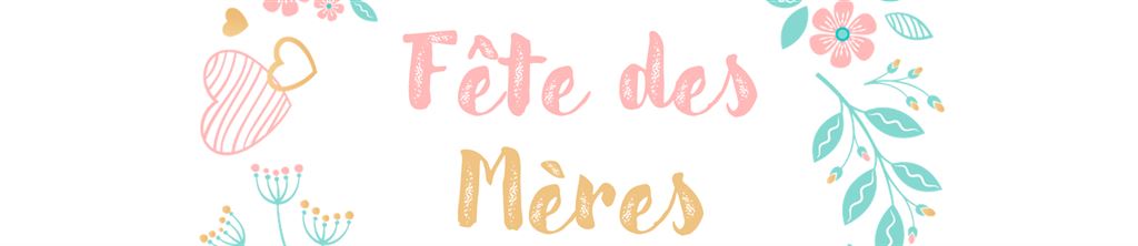 2021-fete-des-meres-bandeau-fin-web 2021-fete-des-meres-bandeau-fin-web