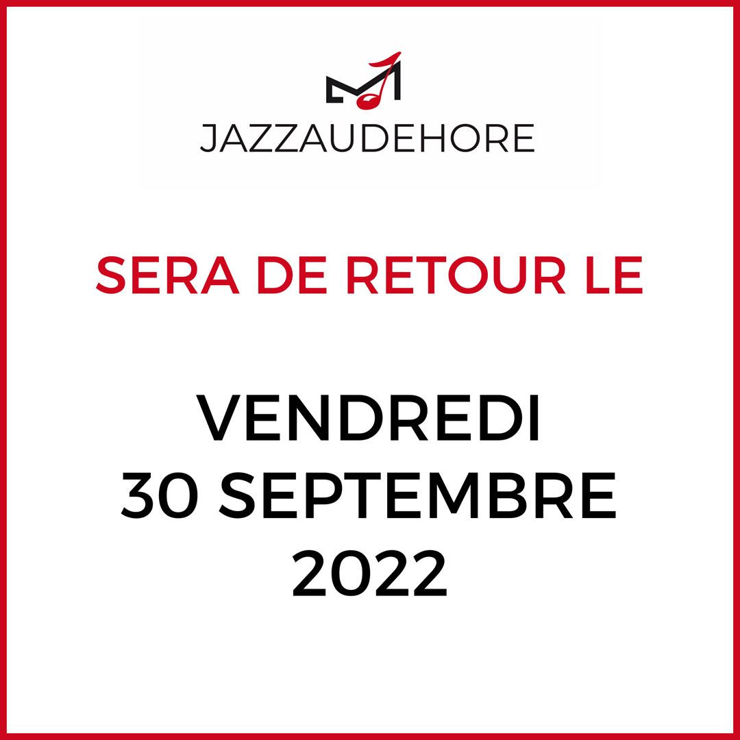 jazzaudehore-retour-30-septembre-2022-cazaudehore-web
